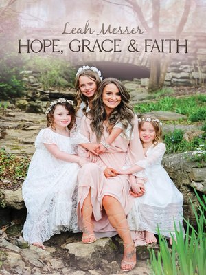 cover image of Hope, Grace, & Faith